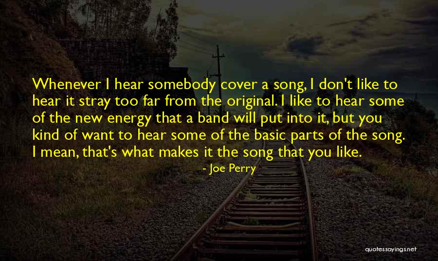 Joe Perry Quotes 1258366