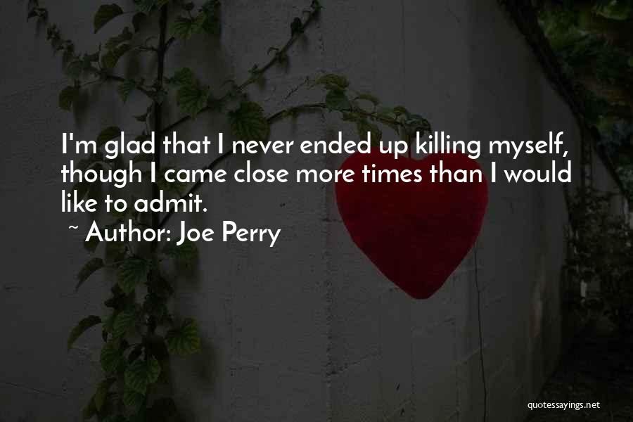 Joe Perry Quotes 1435177