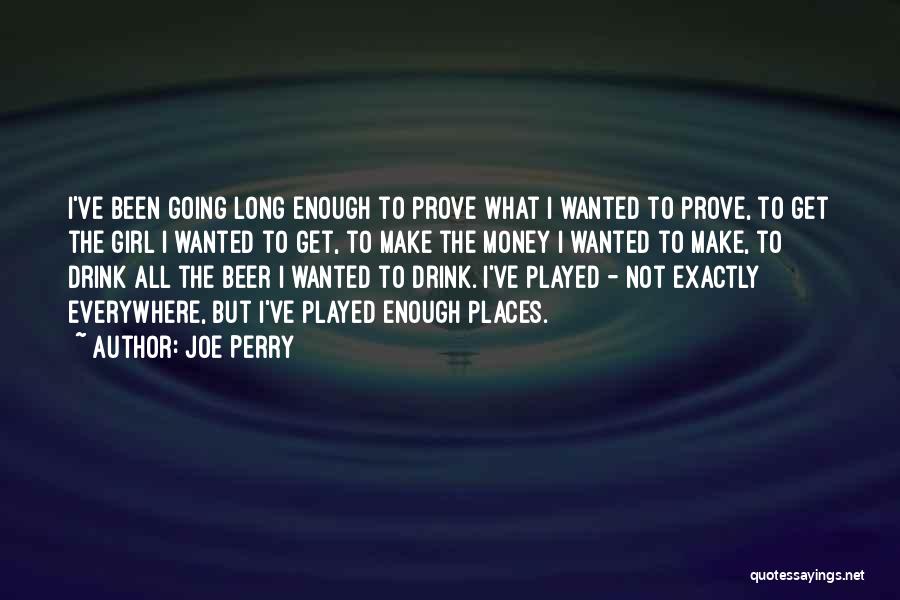 Joe Perry Quotes 1454693