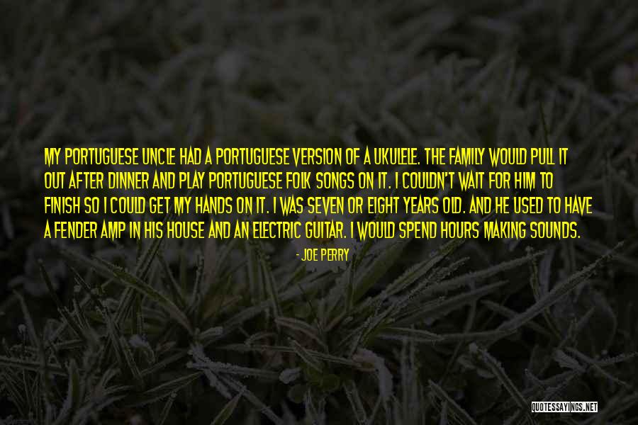 Joe Perry Quotes 1762852 Joe Perry Quotes 1762852