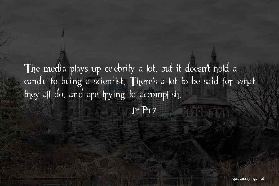 Joe Perry Quotes 1850695