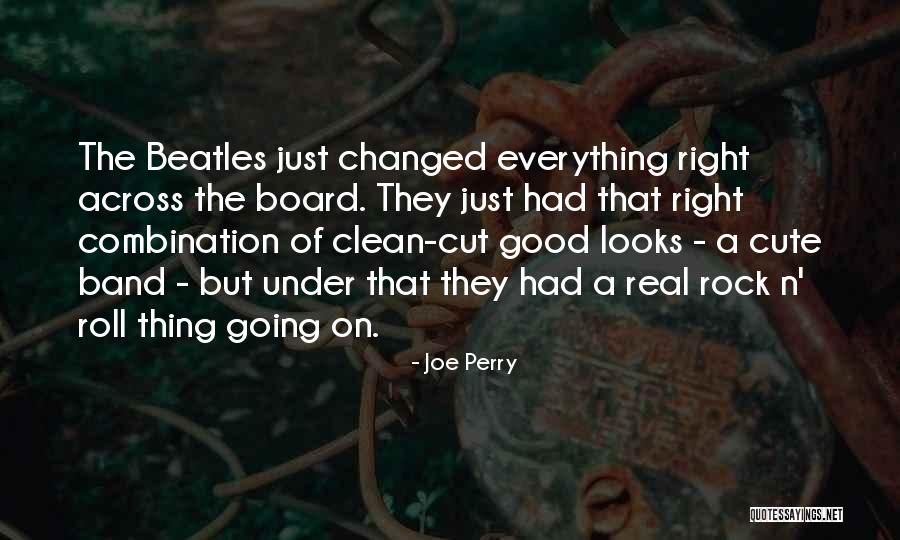 Joe Perry Quotes 2245229 Joe Perry Quotes 2245229