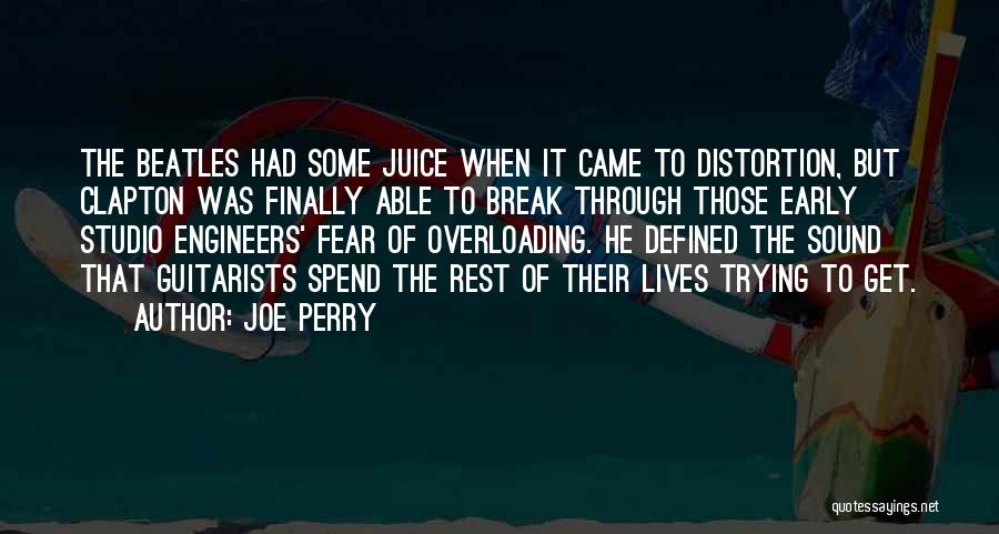 Joe Perry Quotes 571485