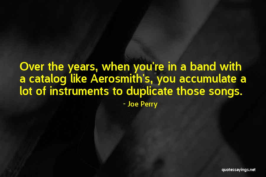 Joe Perry Quotes 867436