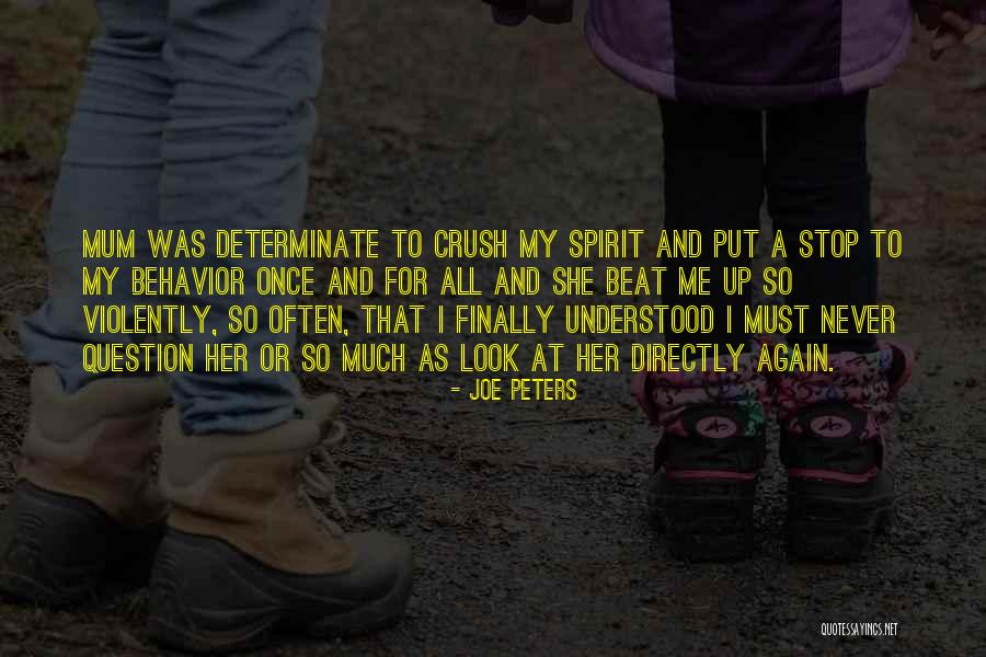 Joe Peters Quotes 1702670