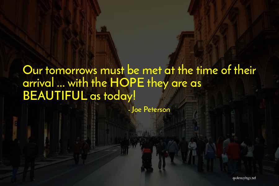 Joe Peterson Quotes 1820379