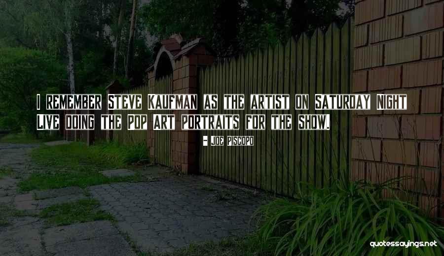 Joe Piscopo Quotes 1218783 Joe Piscopo Quotes 1218783