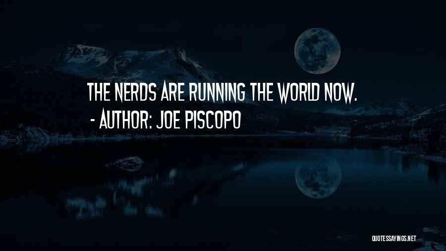 Joe Piscopo Quotes 884125