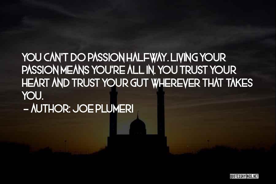 Joe Plumeri Quotes 730116