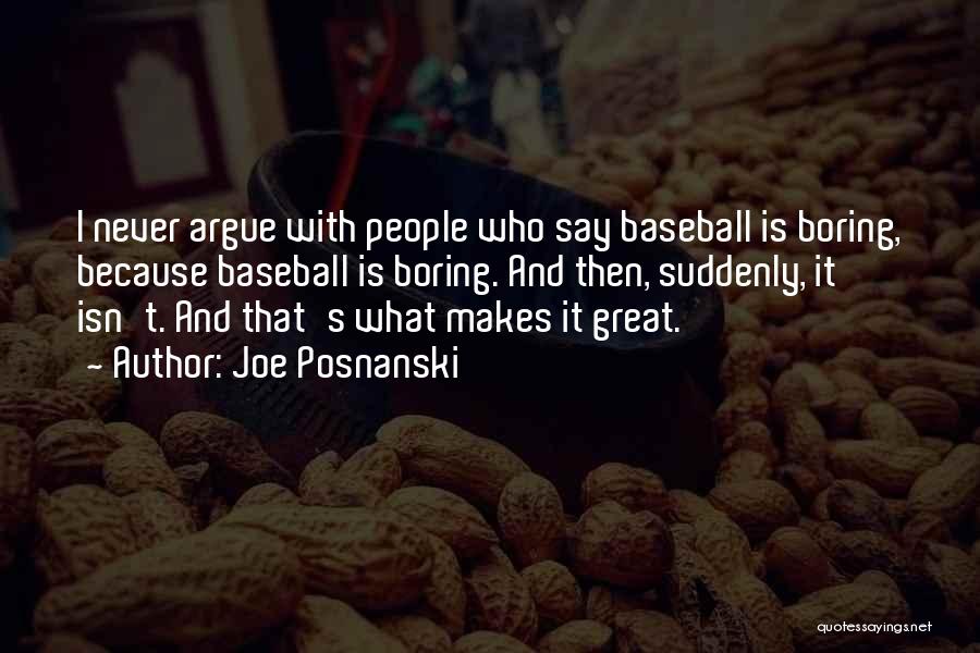 Joe Posnanski Quotes 1806086