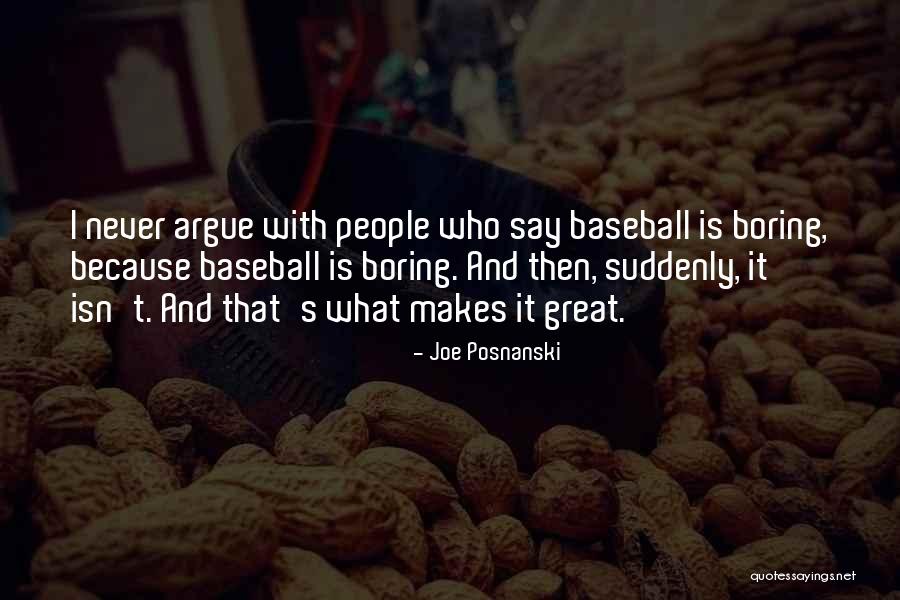 Joe Posnanski Quotes 1806086