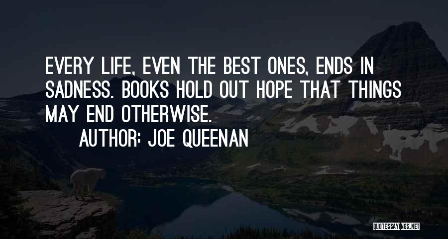 Joe Queenan Quotes 1838433