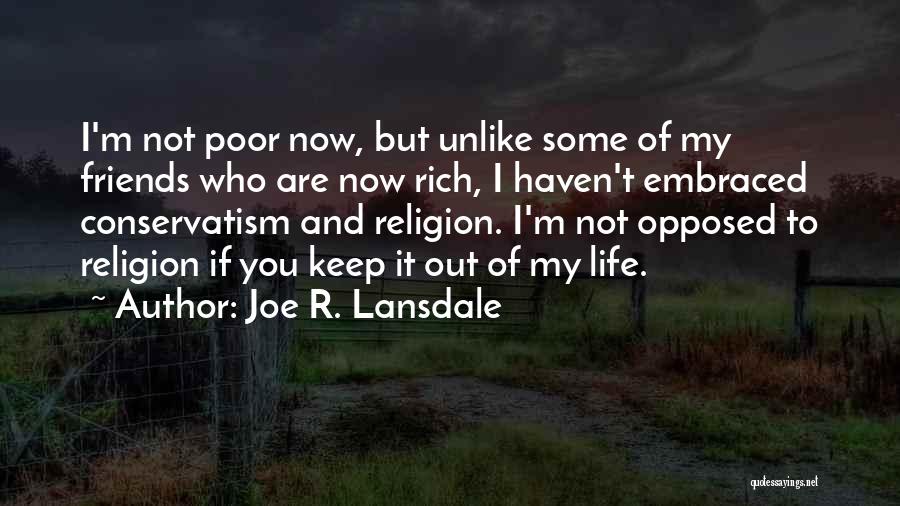 Joe R. Lansdale Quotes 2070551