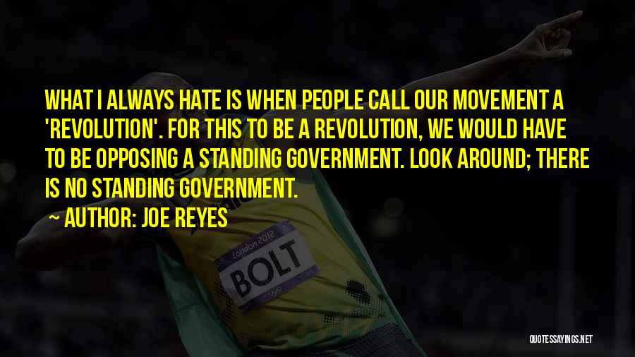 Joe Reyes Quotes 914522