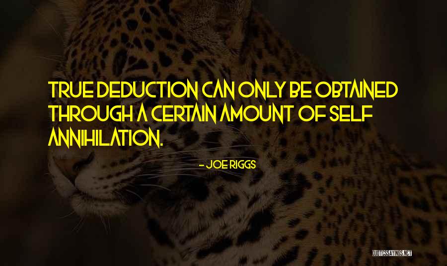 Joe Riggs Quotes 859703