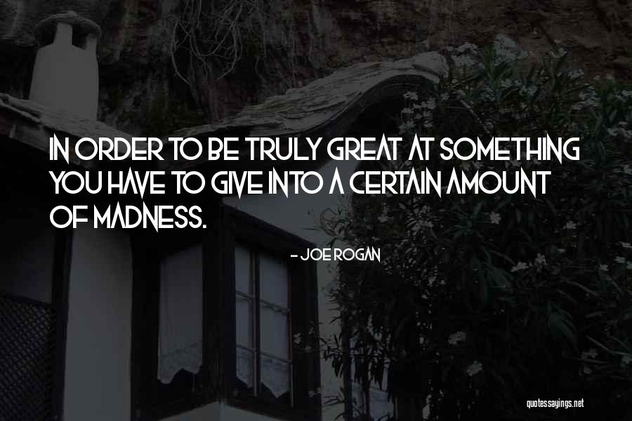 Joe Rogan Quotes 1078088 Joe Rogan Quotes 1078088