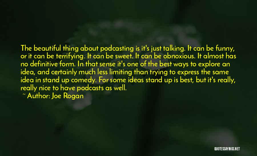 Joe Rogan Quotes 1181485