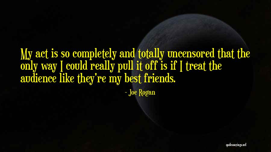 Joe Rogan Quotes 1318967 Joe Rogan Quotes 1318967