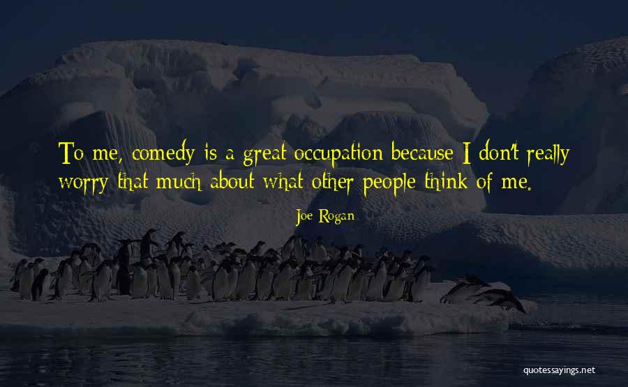 Joe Rogan Quotes 168279 Joe Rogan Quotes 168279