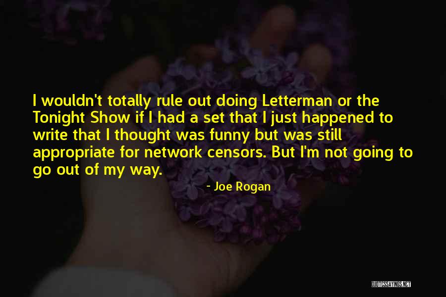 Joe Rogan Quotes 175329 Joe Rogan Quotes 175329