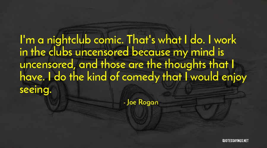 Joe Rogan Quotes 196815 Joe Rogan Quotes 196815