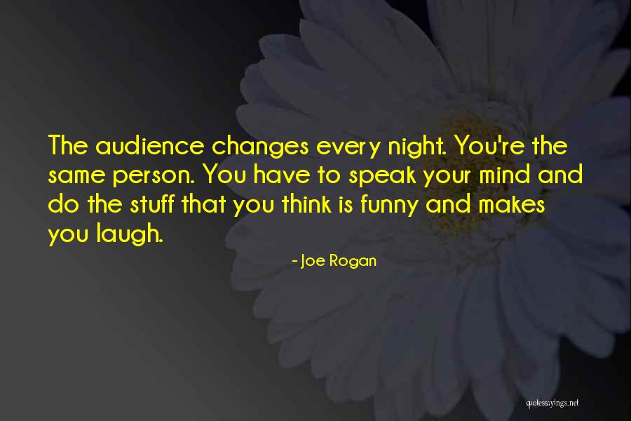 Joe Rogan Quotes 200911