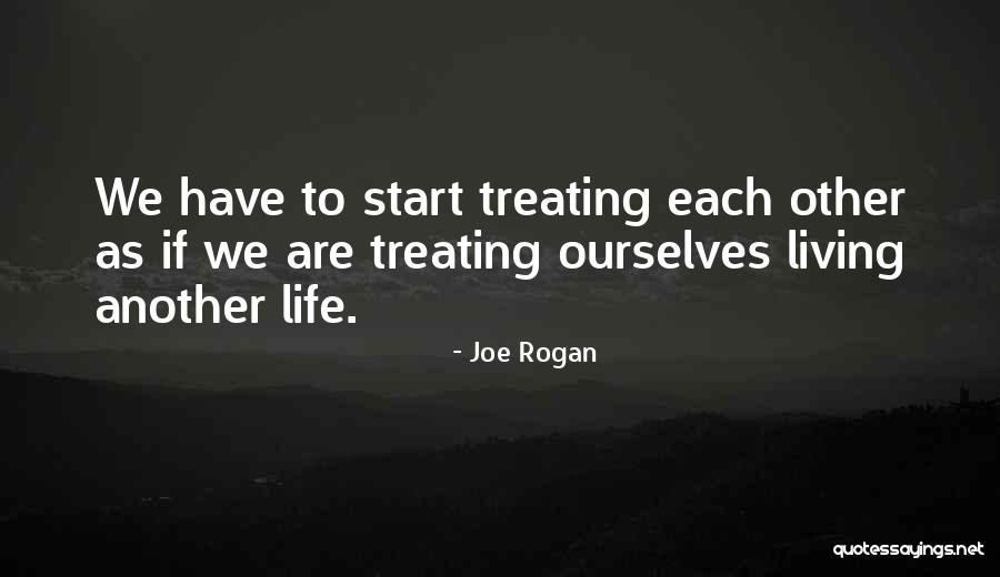 Joe Rogan Quotes 269188