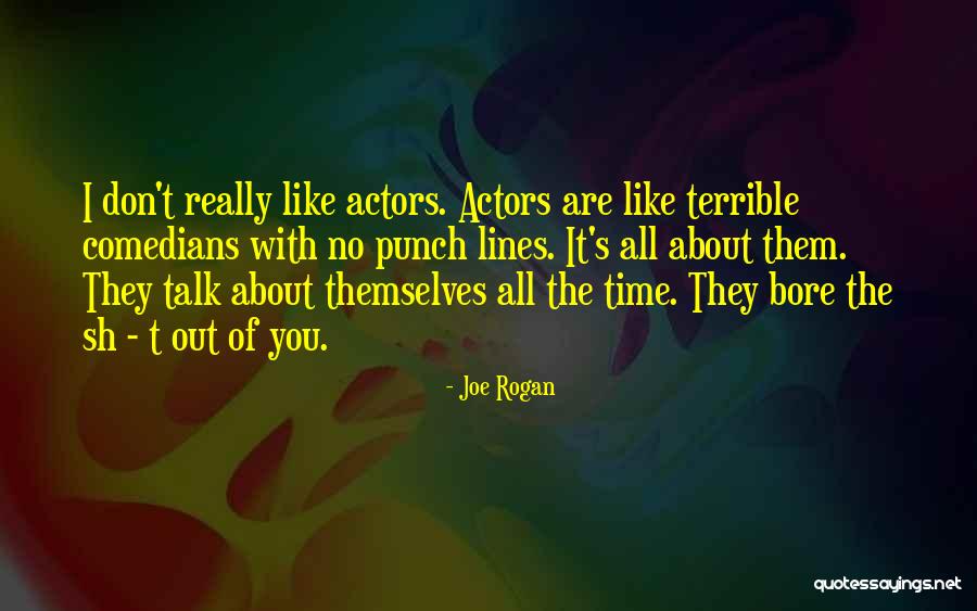 Joe Rogan Quotes 604801 Joe Rogan Quotes 604801