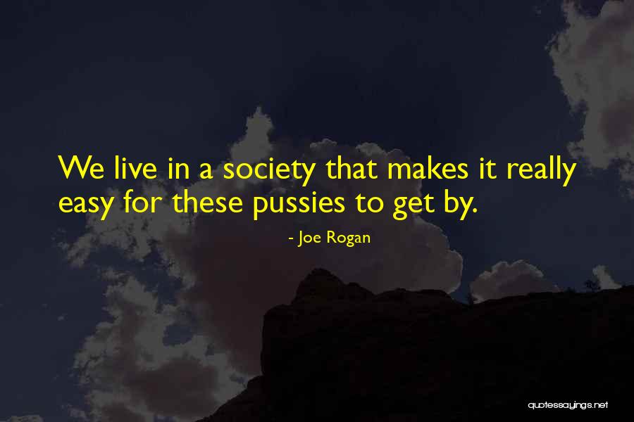 Joe Rogan Quotes 929503 Joe Rogan Quotes 929503