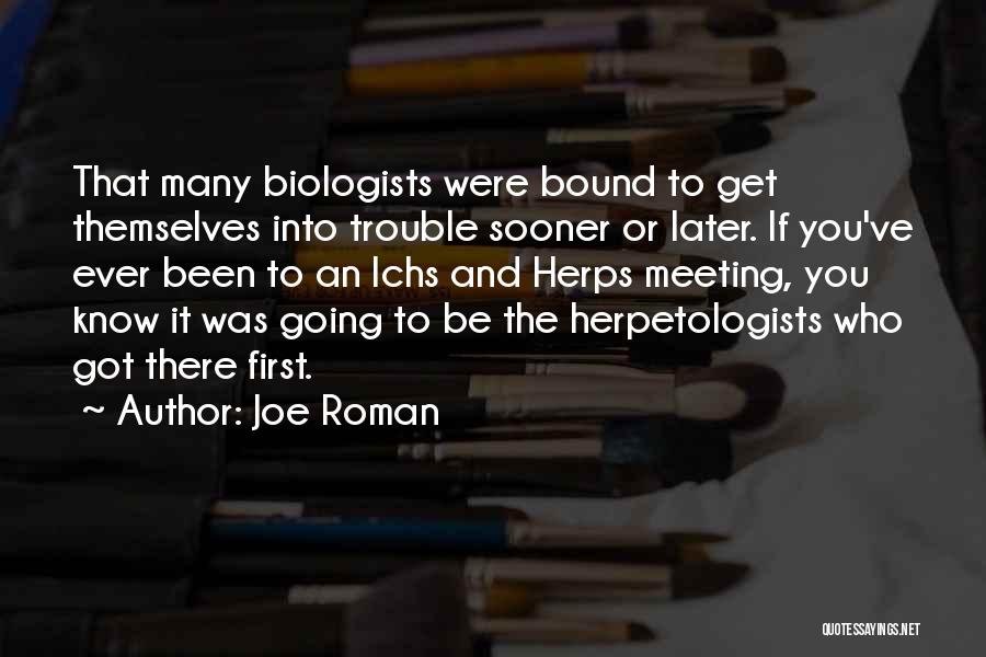 Joe Roman Quotes 129414