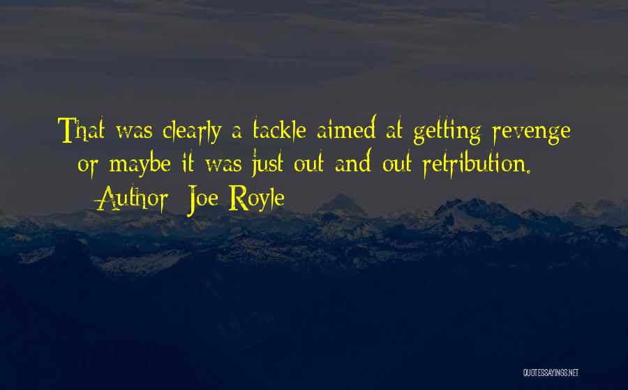 Joe Royle Quotes 1436083