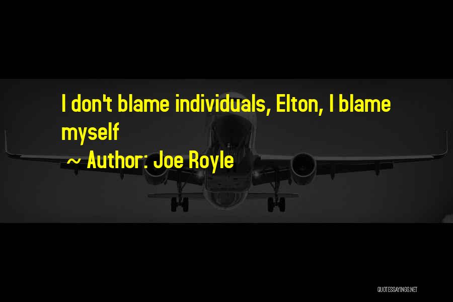 Joe Royle Quotes 2105011