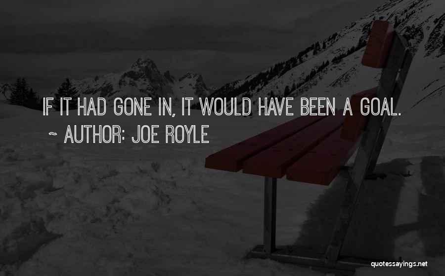 Joe Royle Quotes 253494