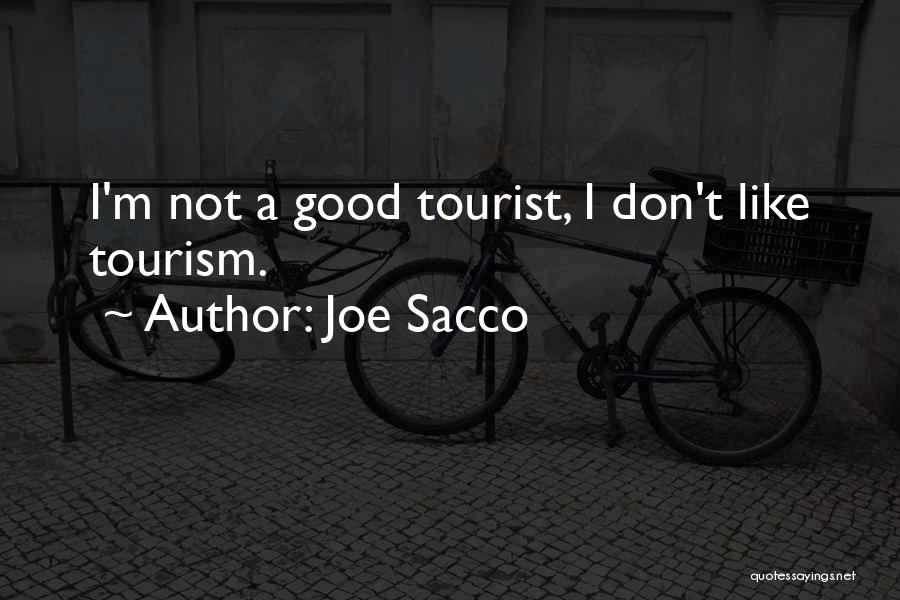 Joe Sacco Quotes 1121045