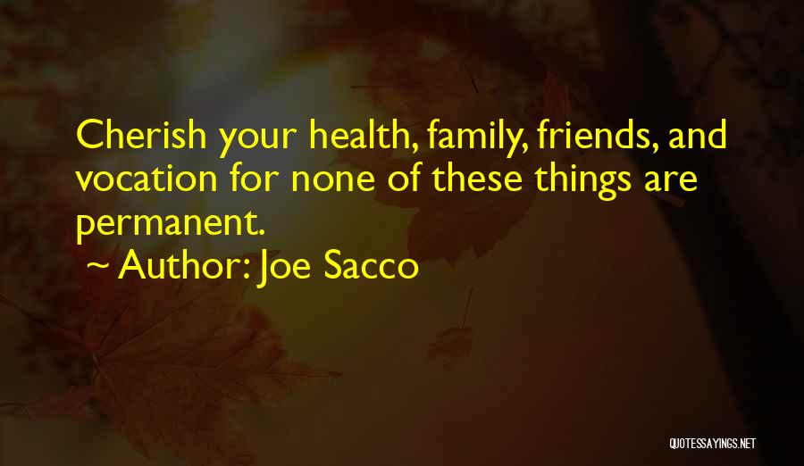 Joe Sacco Quotes 1907418