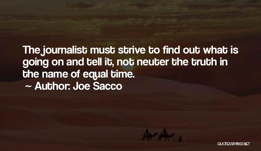 Joe Sacco Quotes 2041355