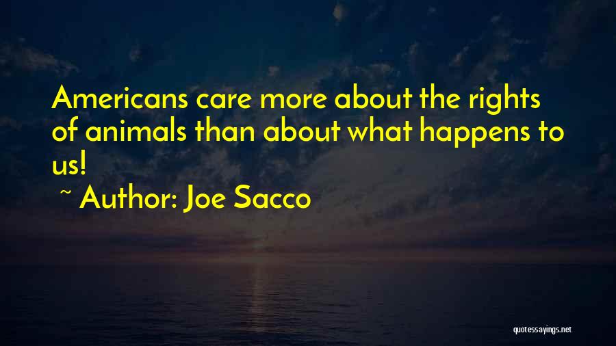 Joe Sacco Quotes 2266876