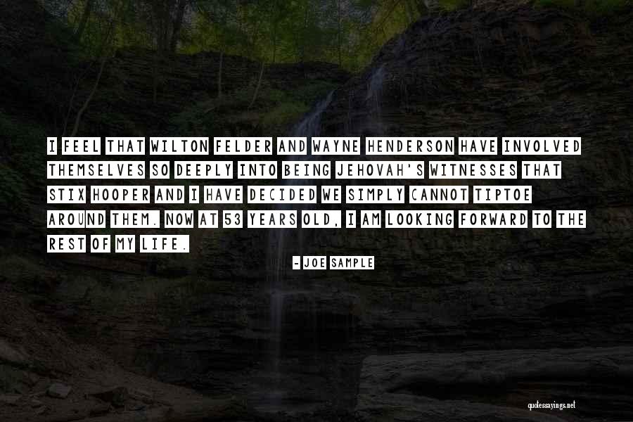 Joe Sample Quotes 822846 Joe Sample Quotes 822846