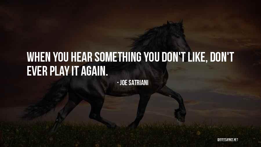 Joe Satriani Quotes 1191939 Joe Satriani Quotes 1191939