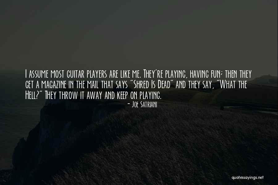 Joe Satriani Quotes 1467315 Joe Satriani Quotes 1467315