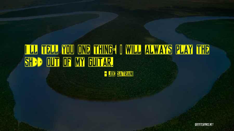 Joe Satriani Quotes 1851816