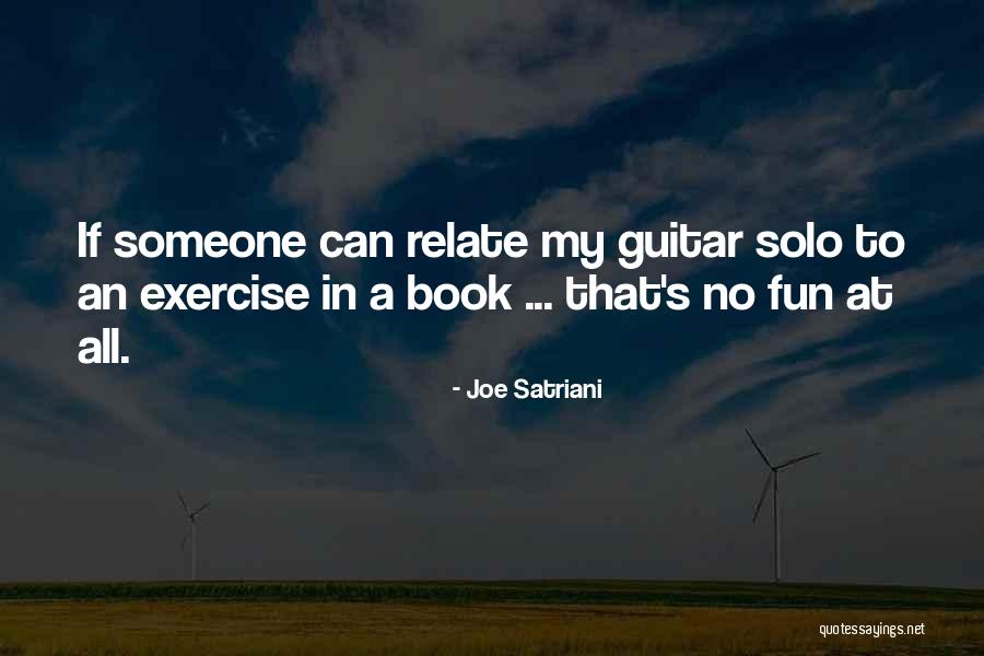 Joe Satriani Quotes 1928395