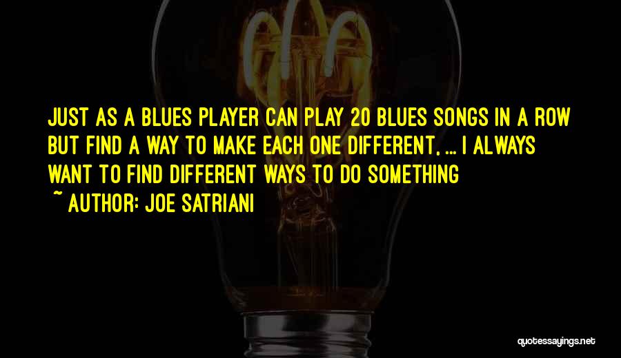 Joe Satriani Quotes 687184