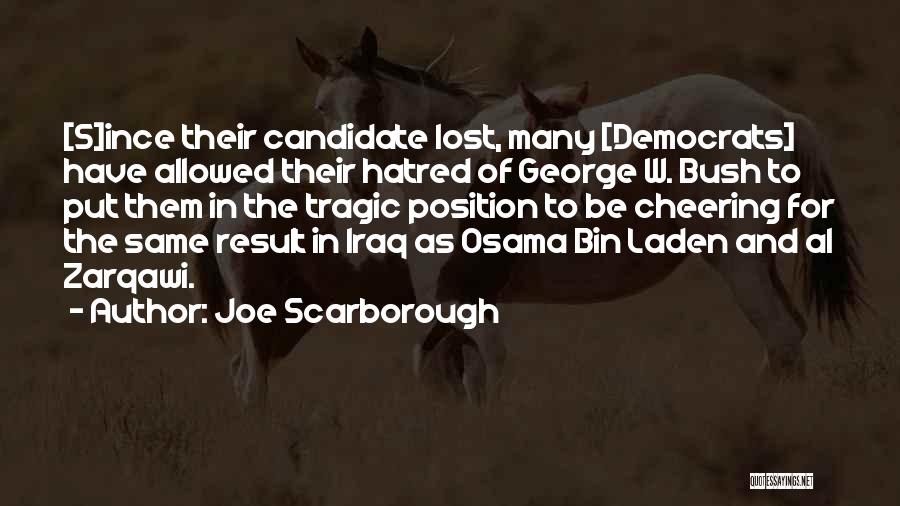 Joe Scarborough Quotes 1166852