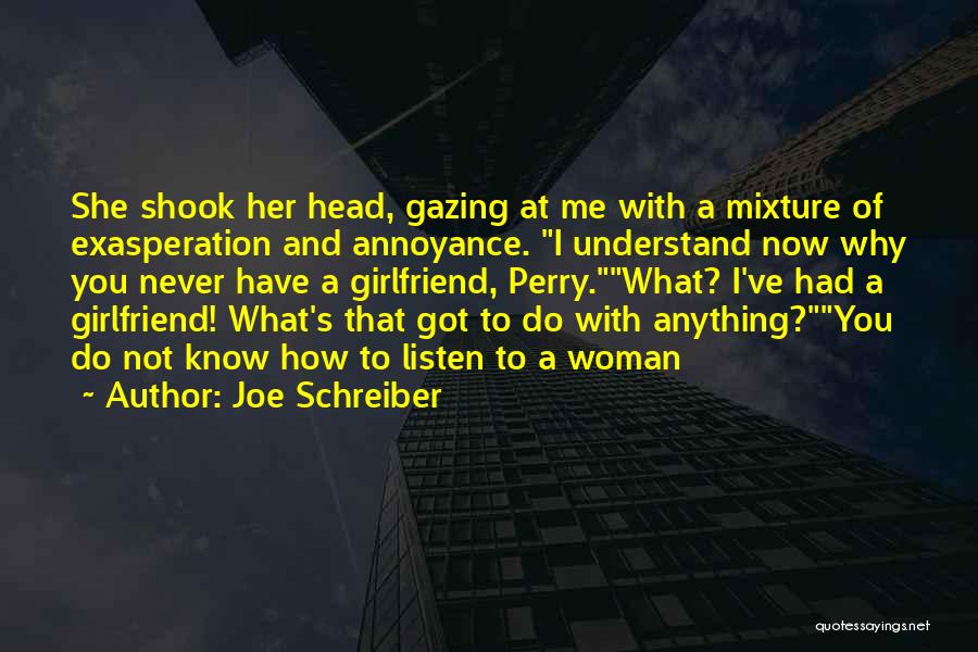 Joe Schreiber Quotes 998222