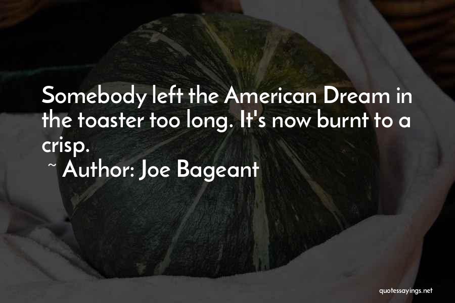 Joe Somebody Quotes By Joe Bageant