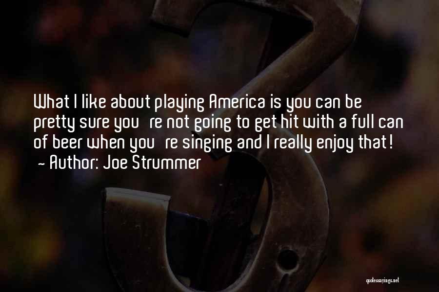 Joe Strummer Quotes 362042