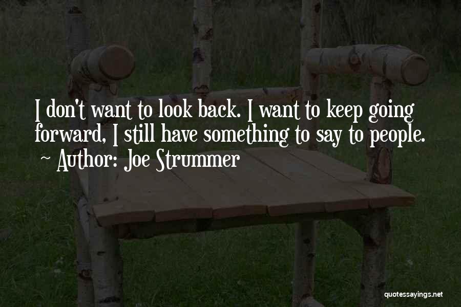 Joe Strummer Quotes 763220