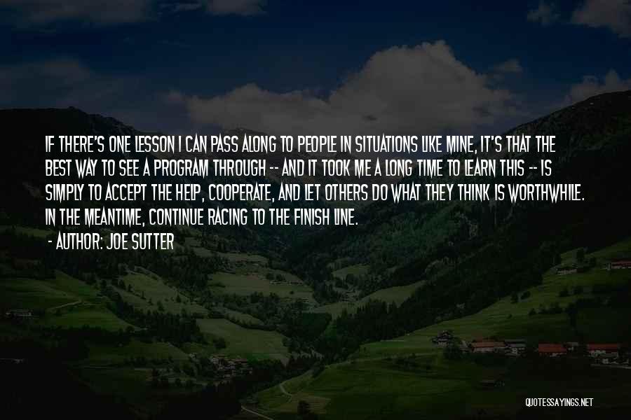 Joe Sutter Quotes 1296905