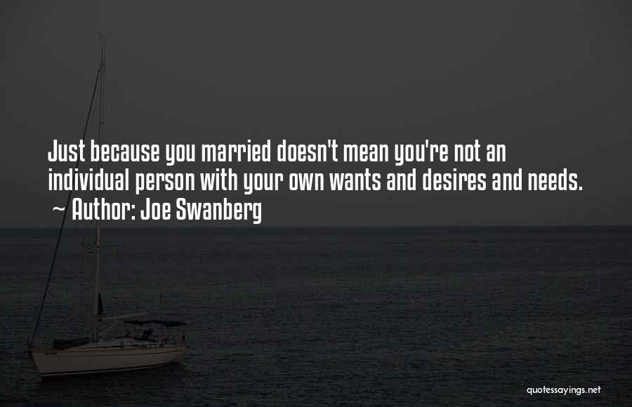 Joe Swanberg Quotes 280442